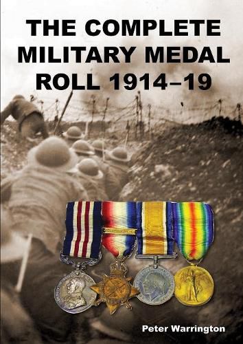 Cover image for The Complete Military Medal Roll 1914-19: Volume 2 G-M