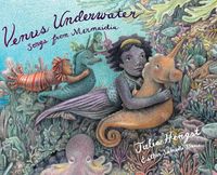 Cover image for Venus Underwater: Songs from Mermaidia