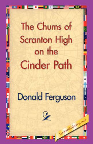 Cover image for The Chums of Scranton High on the Cinder Path