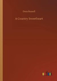 Cover image for A Country Sweetheart