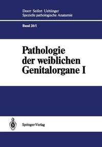 Cover image for Pathologie Der Weiblichen Genitalorgane I: Pathologie Der Plazenta Und Des Abortes