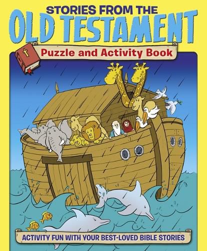 Cover image for Stories from the Old Testament Puzzle and Activity Book: Activity Fun with Your Best-Loved Bible Stories