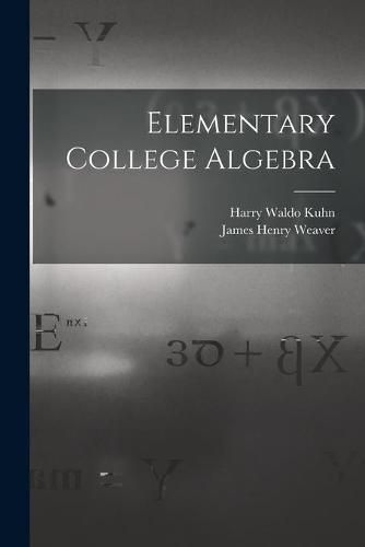 Cover image for Elementary College Algebra