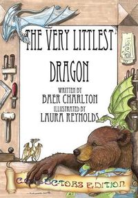 Cover image for The Very Littlest Dragon: Collector's Edition