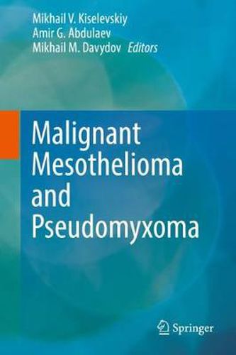 Cover image for Malignant Mesothelioma and Pseudomyxoma