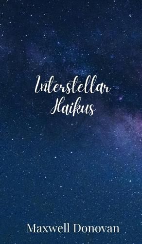 Cover image for Interstellar Haikus