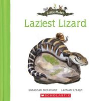 Cover image for Laziest Lizard (Little Mates #12)