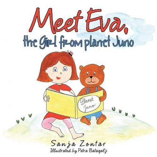 Cover image for Meet Eva, the girl from planet Juno