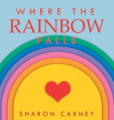 Cover image for Where the Rainbow Falls