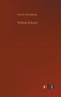 Cover image for Wilton School