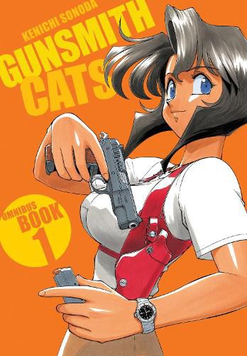 Cover image for Gunsmith Cats Omnibus Volume 1