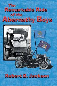 Cover image for The Amazing Ride of the Abernathy Boys