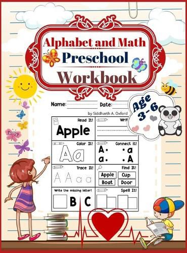 Cover image for Alphabet and math preschool workbook age 3-6: Preschool to Kindergarten ABCs Reading and Writing, beginner Math Preschool Learning Book with Number Tracing and Matching Activities 72 pages