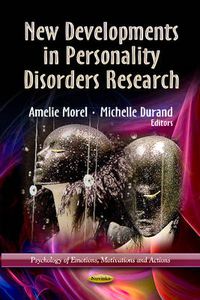 Cover image for New Developments in Personality Disorders Research