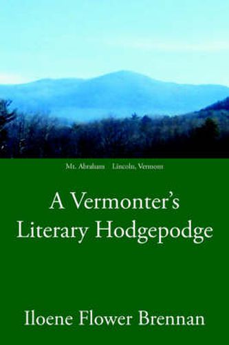 Cover image for A Vermonter's Literary Hodgepodge