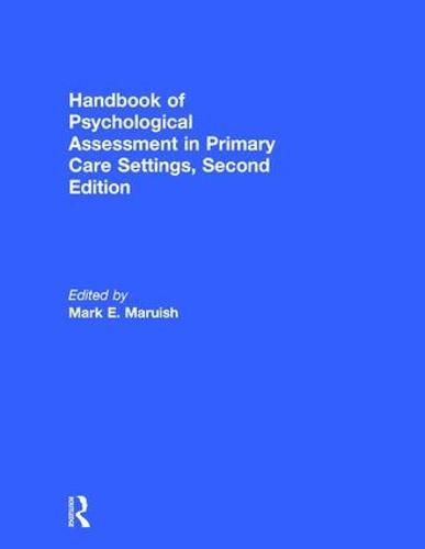 Cover image for Handbook of Psychological Assessment in Primary Care Settings, Second Edition