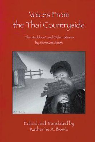 Cover image for Voices from the Thai Countryside: The Necklace and Other Stories