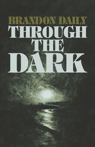 Cover image for Through The Dark