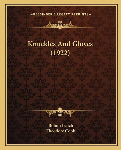 Knuckles and Gloves (1922)