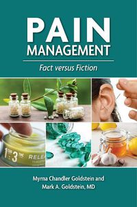 Cover image for Pain Management: Fact versus Fiction
