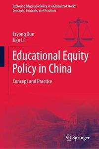 Cover image for Educational Equity Policy in China: Concept and Practice