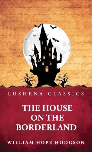 Cover image for The House on the Borderland