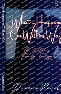 Cover image for What Happens on Wilkins Way