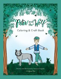 Cover image for Peter and the Wolf Coloring & Craft Book