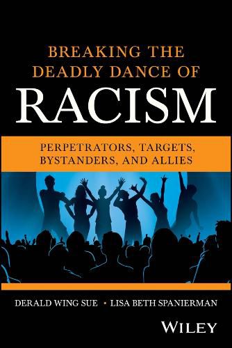 Cover image for Breaking the Deadly Dance of Racism