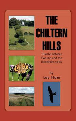 Cover image for The Chiltern Hills: 18 Walks Between Ewelme and the Hambleden Valley