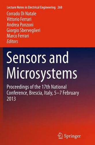 Cover image for Sensors and Microsystems: Proceedings of the 17th National Conference, Brescia, Italy, 5-7 February 2013