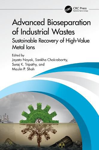 Cover image for Advanced Bioseparation of Industrial Wastes