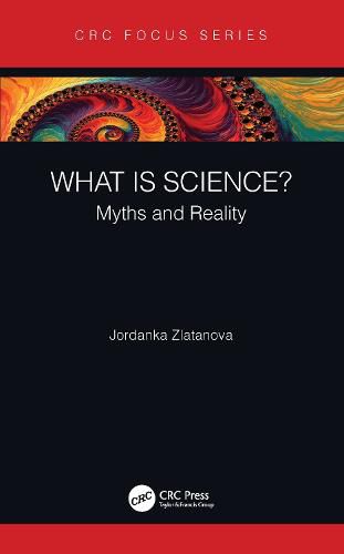 Cover image for What Is Science?: Myths and Reality