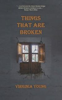 Cover image for Things That Are Broken