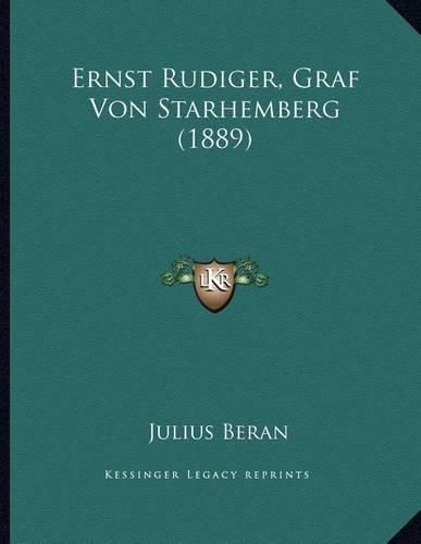 Ernst Rudiger, Graf Von Starhemberg (1889)