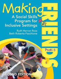 Cover image for Making Friends, PreK-3: A Social Skills Program for Inclusive Settings