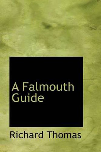 Cover image for A Falmouth Guide