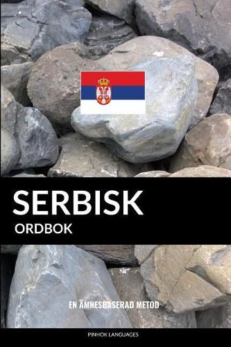 Cover image for Serbisk ordbok: En amnesbaserad metod