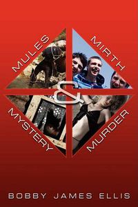 Cover image for Mules, Mirth, Mystery & Murder