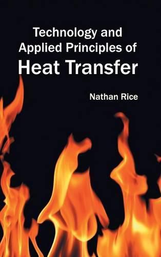 Cover image for Technology and Applied Principles of Heat Transfer