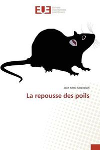 Cover image for La repousse des poils