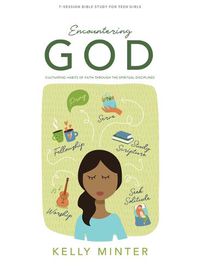 Cover image for Encountering God Teen Girls' Bible Study Book