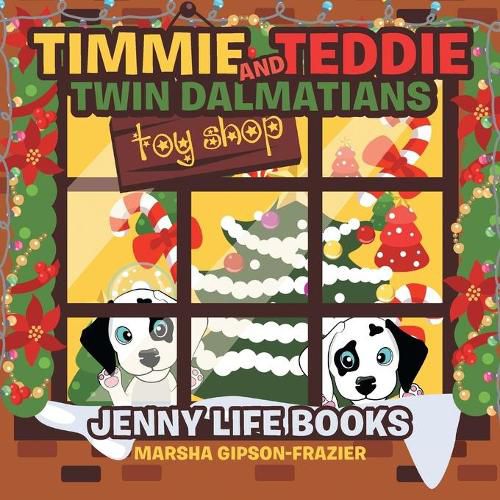 Cover image for Timmie and Teddie Twin Dalmatians: Jenny Life Books