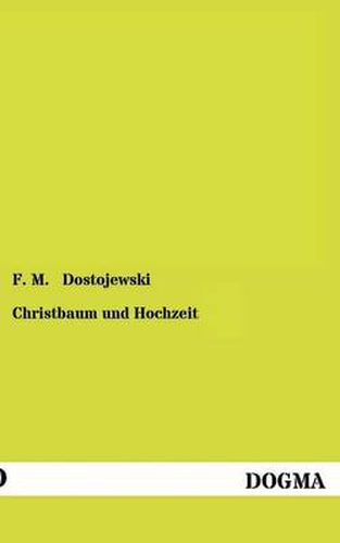 Cover image for Christbaum Und Hochzeit /