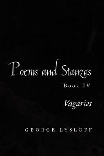 Cover image for Poems and Stanzas Book IV