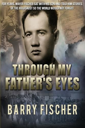 Cover image for Through My Father's Eye