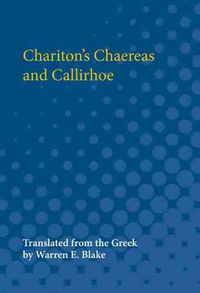 Cover image for Chariton's Chaereas and Callirhoe