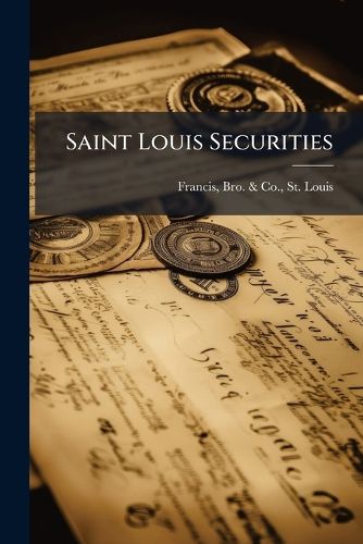 Cover image for Saint Louis Securities