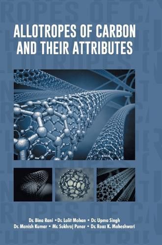 Cover image for Allotropes of Carbon and their Attributes