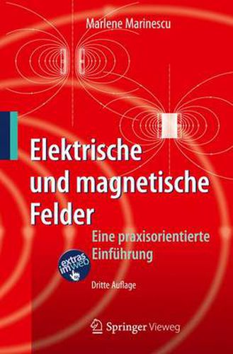 Cover image for Elektrische und magnetische Felder: Eine praxisorientierte Einfuhrung